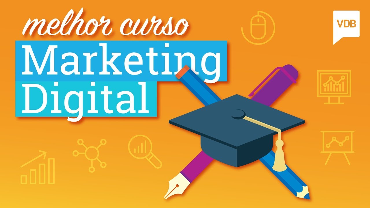 Qual o Melhor Curso de Marketing Digital? Saiba agora por onde começar